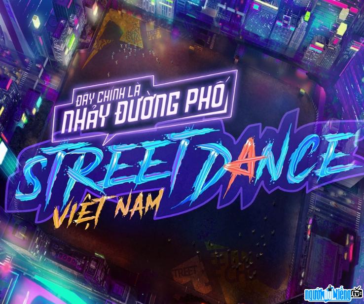 Chương trình "Street Dance Việt Nam - Đây Chính Là Nhảy Đường Phố" chính thức ra mắt vào ngày 22/4/2022