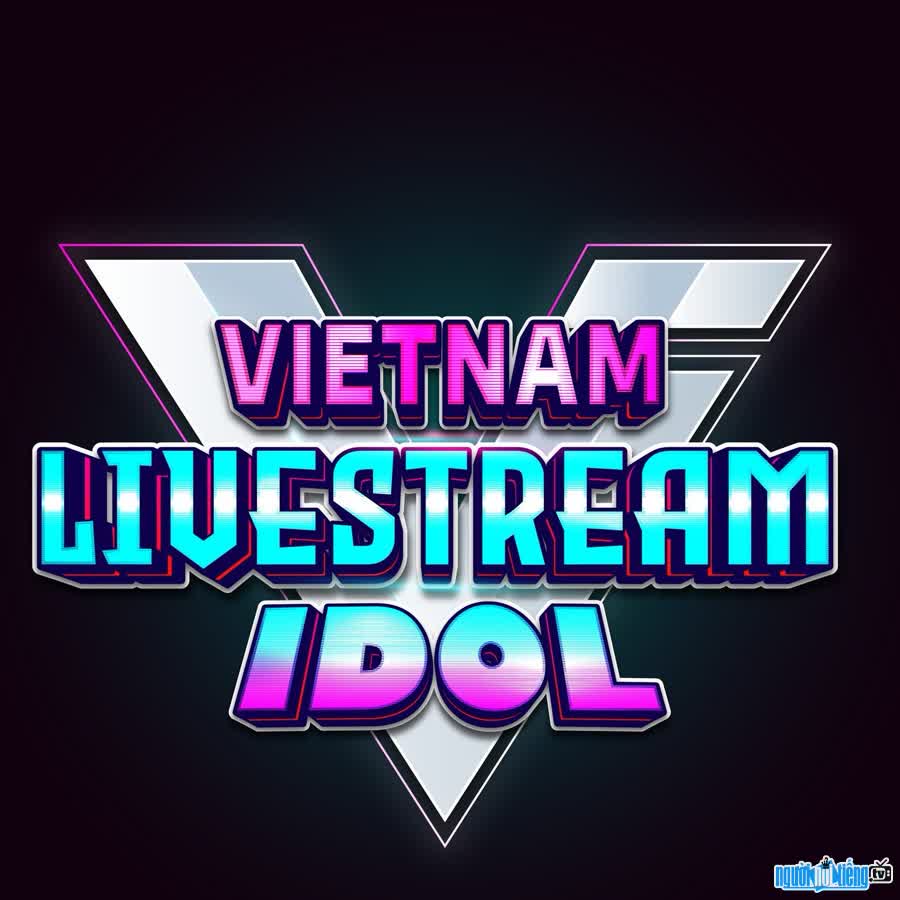 Image of Vietnam Livestream Idol (Vli)