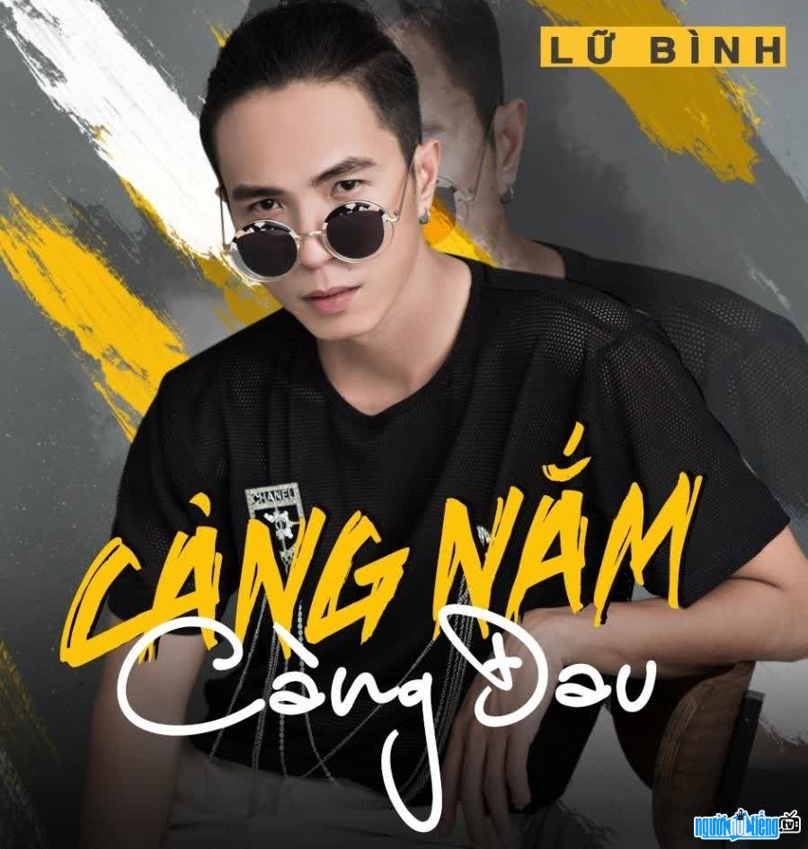 Lữ Bình trong MV Càng nắm càng đau