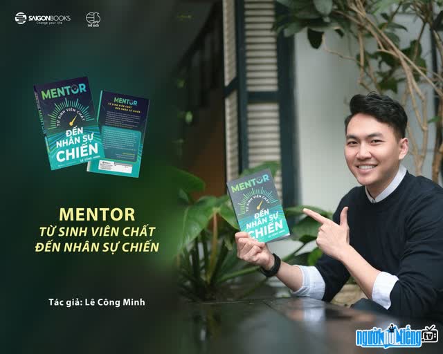 TikToker Lê Công Minh là tác giả sách Mentor Từ Sinh Viên Chất Đến Nhân Sự Chiến