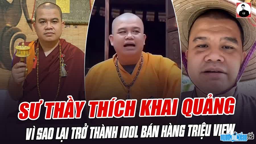 Nhà sư Thích Khai Quảng trở thành Idol livestream triệu view