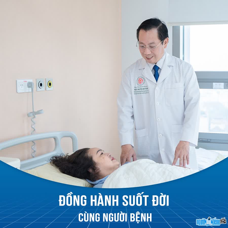 Bác sĩ Nguyễn Anh Tuấn đồng hành cùng hàng nghìn bệnh nhân