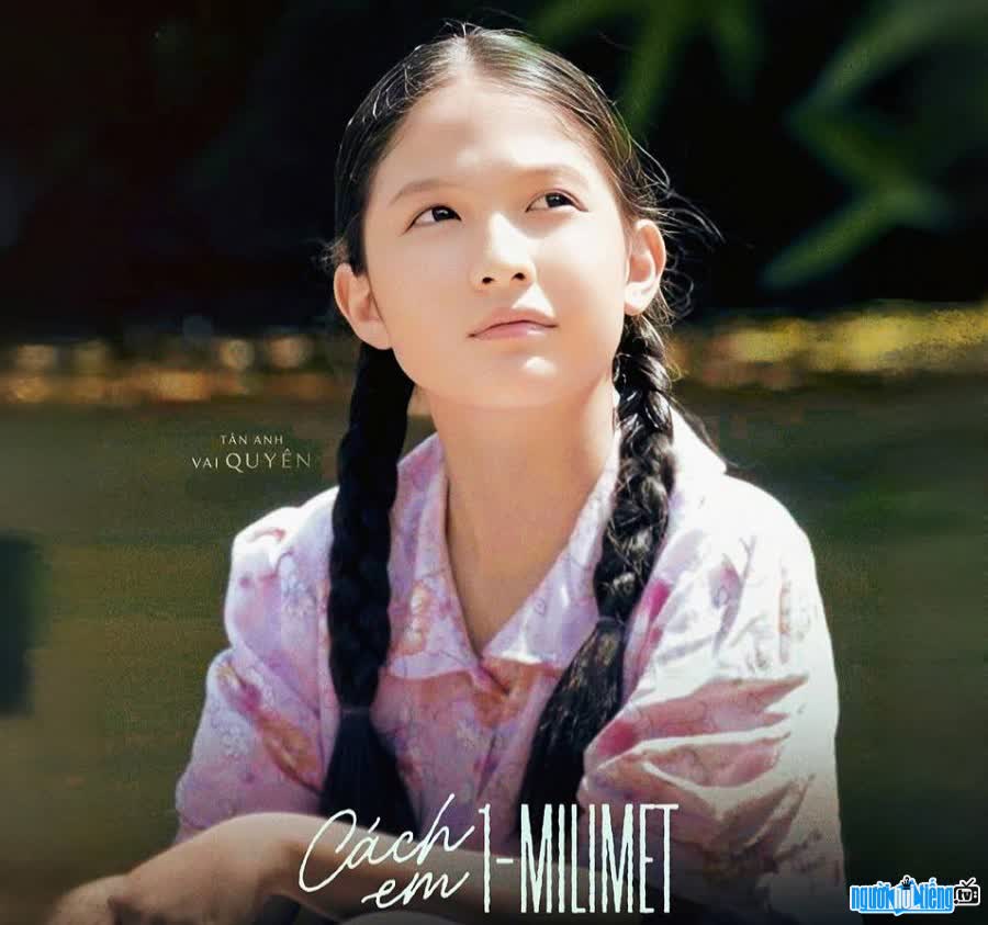 Diễn viên Tân Anh (Moon) tham gia phim Cách em 1 milimet