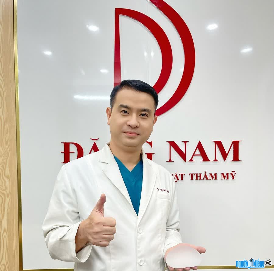 Bác sĩ Đặng Duy Nam là chuyên gia thẩm mỹ hàng đầu