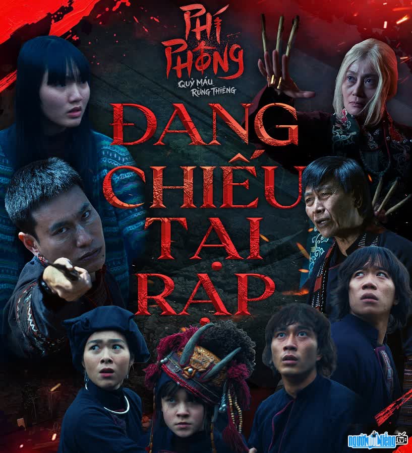Diễn viên phim Phí Phông: Quỷ Máu Rừng Thiêng