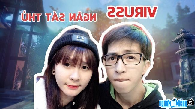 Idol CCTalk Ngân Sát Thủ và bạn trai tin đồn ViruSs