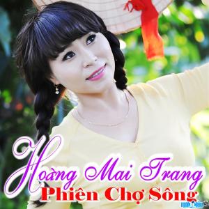 Ảnh Ca sĩ Hoàng Mai Trang