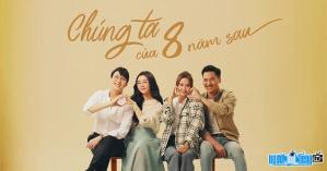 Movie Chung Ta Cua 8 Nam Sau